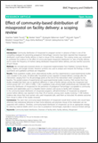 Thumbnail image of Effect of Community-based Distribution of Misoprostol on Facility Delivery... cover.