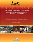 Thumbnail image of the Equity of Maternal, Newborn and Child Health Services  in Rural Ethiopia cover.