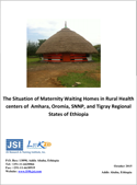 The Situation of Maternity Waiting Homes in Rural Health Centers of Amhara, Oromia, SNNP, and Tigray Regional States of Ethiopia