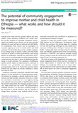 Thumbnail image of The potential of community engagement to improve mother and child health in Ethiopia... cover.