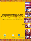 Thumbnail image of the Report from National Scoping Exercise and National Workshop to Increase Demand, Accesses and Use of Community Maternal and Neonatal Health Services. cover.